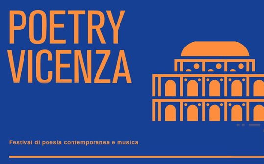 Poetry Vicenza 2018 - International Poetry Festival